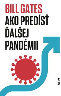 Obálka Ako predísť ďalšej pandémii