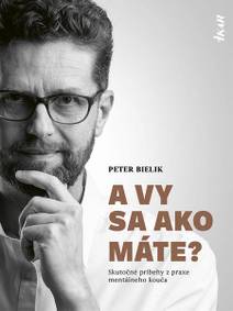 Obálka A vy sa ako máte?