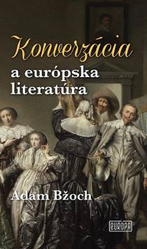 Obálka Konverzácia a európska literatúra