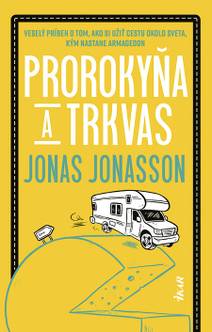 Obálka Prorokyňa a trkvas