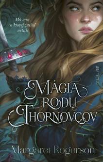 Obálka Mágia rodu Thornovcov