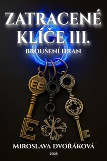Obálka Z(a)tracené klíče III: Broušení hran