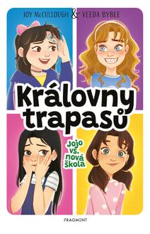 Obálka Královny trapasů – Jojo vs. nová škola