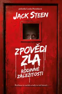 Obálka Zpovědi zla: Rodinné záležitosti