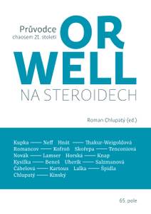 Obálka Orwell na steroidech