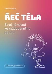 Obálka Řeč těla – Stručný návod ke každodennímu použití
