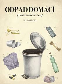 Obálka Odpad domácí [Vastum domesticis]