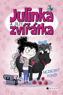 Obálka Julinka a její zvířátka – Nezbedný poník