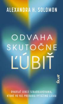 Obálka Odvaha skutočne ľúbiť