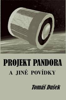 Obálka Projekt Pandora a jiné povídky