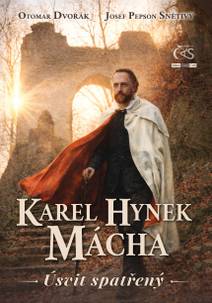Obálka Karel Hynek Mácha - Úsvit spatřený