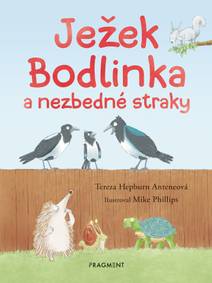 Obálka Ježek Bodlinka a nezbedné straky