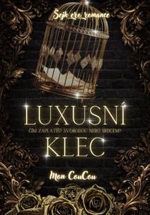 Obálka Luxusní klec