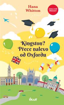 Obálka Kingston? Přece nalevo od Oxfordu