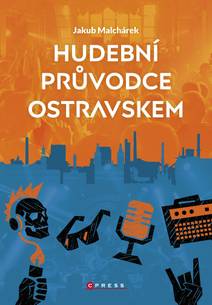 Obálka Hudební průvodce Ostravskem