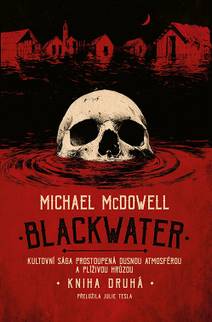 Obálka Blackwater: kniha druhá