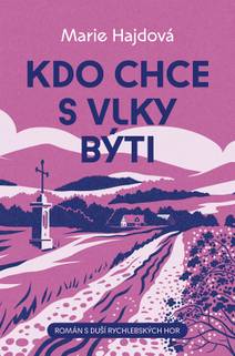 Obálka Kdo chce s vlky býti