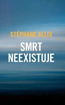Obálka Smrt neexistuje