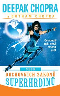 Obálka Sedm duchovních zákonů superhrdinů