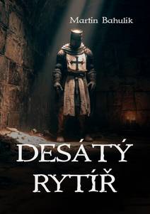 Obálka Desátý rytíř