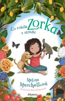 Obálka Čo robila Zorka v stredu