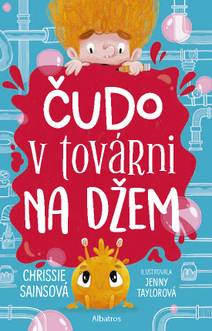 Obálka Čudo v továrni na džem