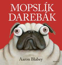 Obálka Mopslík Darebák