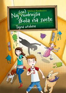 Obálka Naj(ne)nudnejšia škola na svete 2 - Tajná učebňa