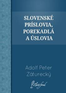 Obálka Slovenské príslovia, porekadlá a úslovia