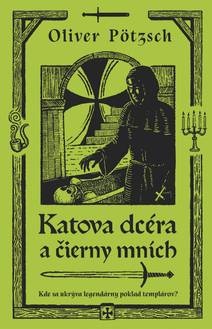 Obálka Katova dcéra a čierny mních