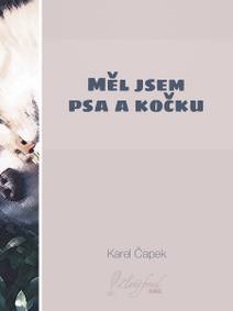 Obálka Měl jsem psa a kočku
