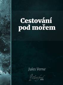 Obálka Cestování pod mořem