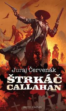 Obálka Štrkáč Callahan