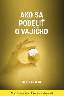 Obálka Ako sa podeliť o vajíčko