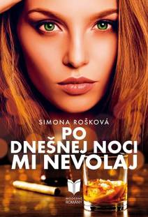 Obálka Po dnešnej noci mi nevolaj