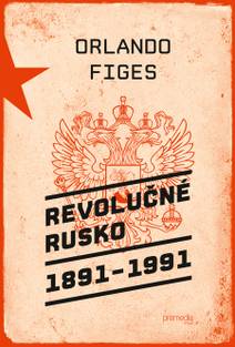 Obálka Revolučné Rusko 1891 – 1991