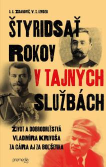 Obálka Štyridsať rokov v tajných službách
