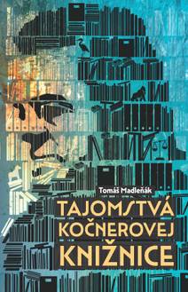 Obálka Tajomstvá Kočnerovej knižnice