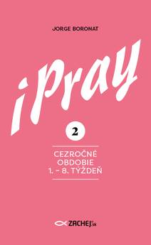 Obálka iPray 2: Cezročné obdobie 1. - 8. týždeň