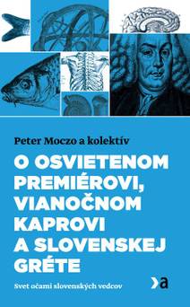 Obálka O osvietenom premiérovi, vianočnom kaprovi a slovenskej Gréte