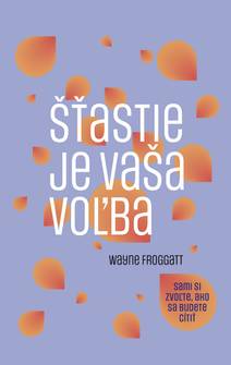 Obálka Šťastie je vaša voľba