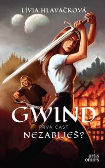 Obálka Gwind: Nezabiješ?