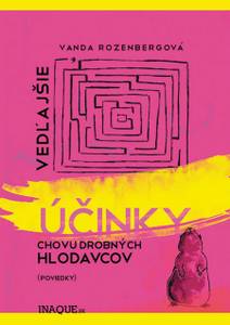 Obálka Vedľajšie účinky chovu drobných hlodavcov
