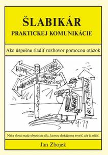 Obálka Šlabikár praktickej komunikácie