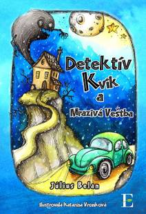 Obálka Detektív Kvik a mrazivá veštba