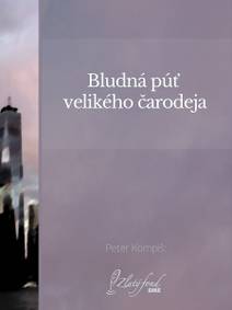 Obálka Bludná púť velikého čarodeja