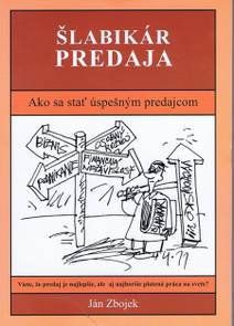 Obálka Šlabikár predaja - Ako sa stať úspešným predajcom