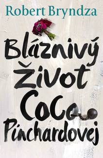 Obálka Bláznivý Život Coco Pinchardovej