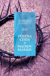 Obálka Pôstna cesta s Matkou Máriou
