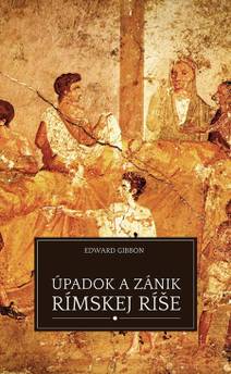 Obálka Úpadok a zánik Rímskej ríše